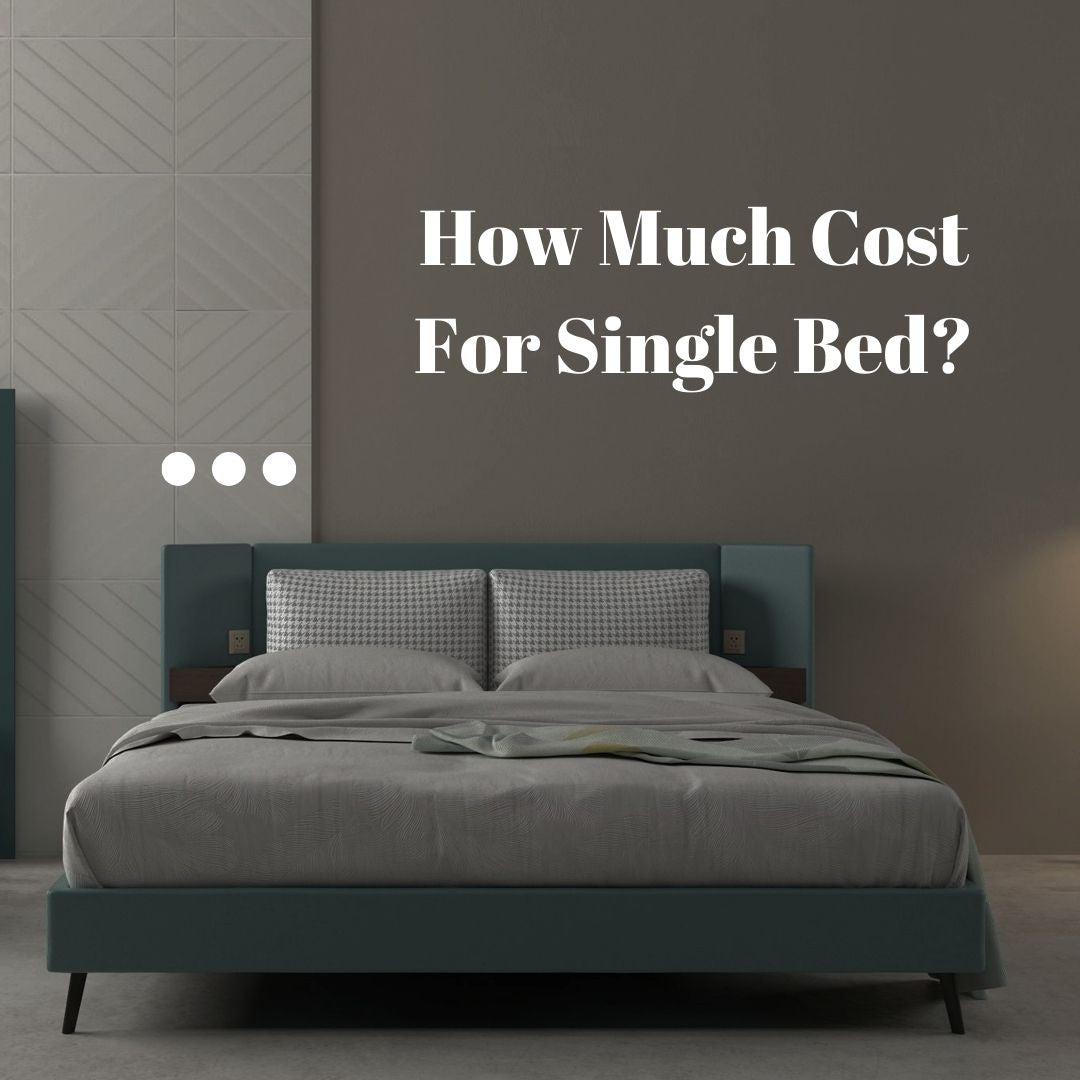 Cost of deals a single bed