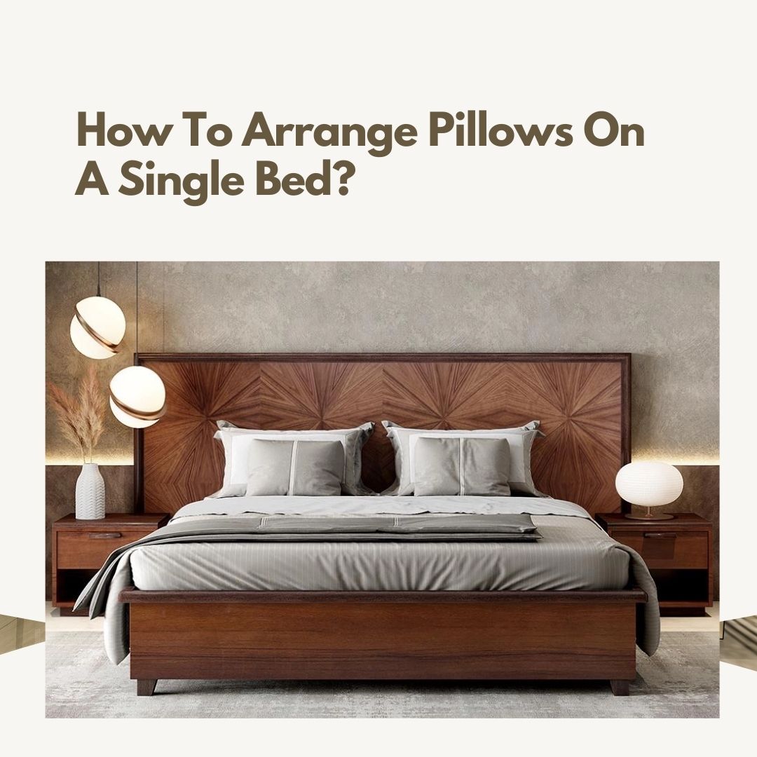 Complete Guide on Setting Up Throw Pillows on Your Bed – ONE AFFIRMATION