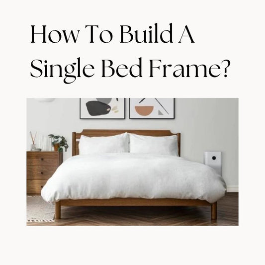 how to build a single bed frame