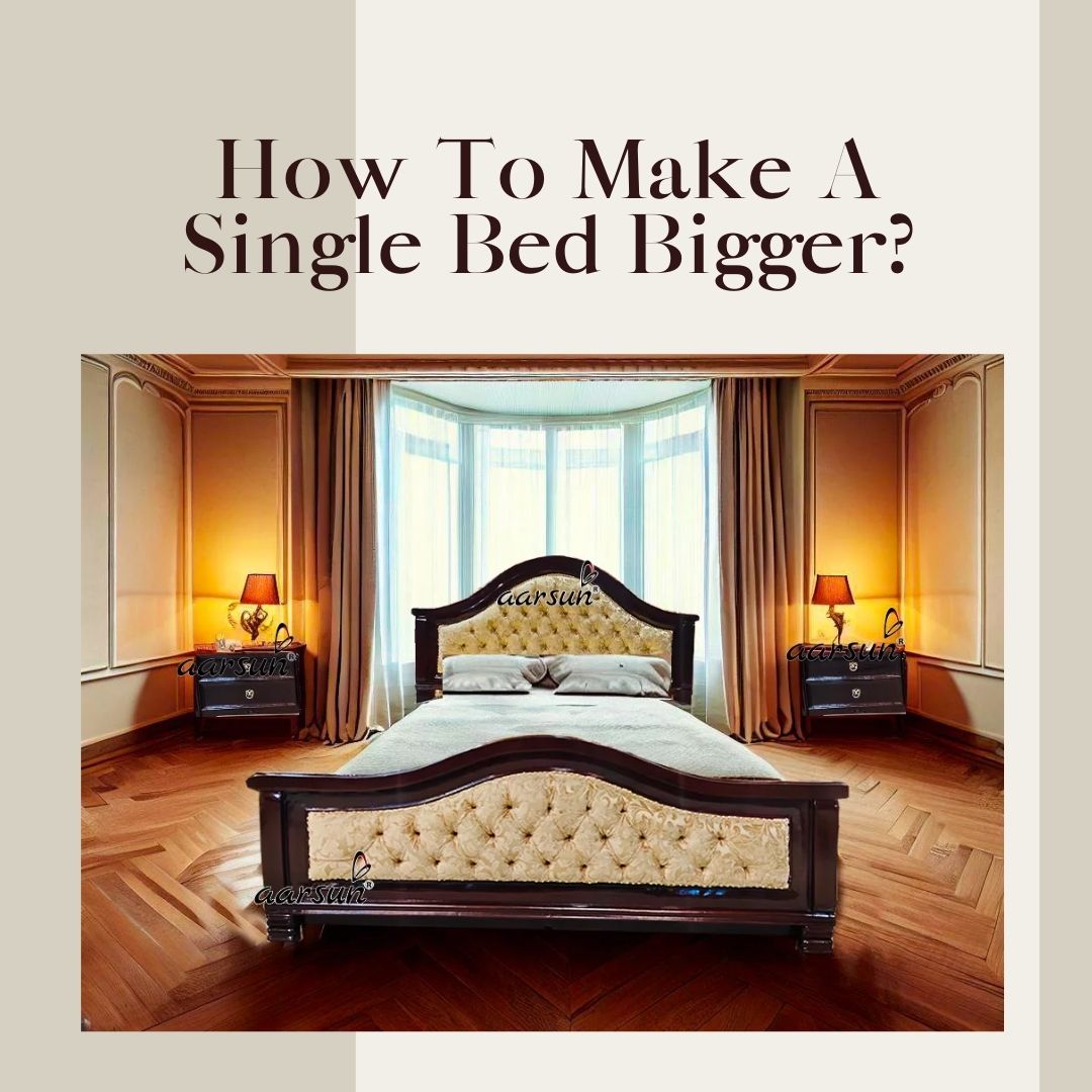 Creating Space: Ingenious Ways to Make a Single Bed Look Bigger - GKW ...